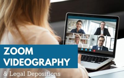 Zoom Videography & Legal Depositions